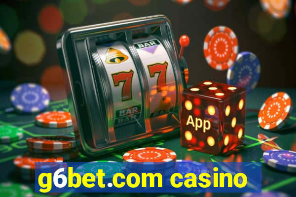 g6bet.com casino