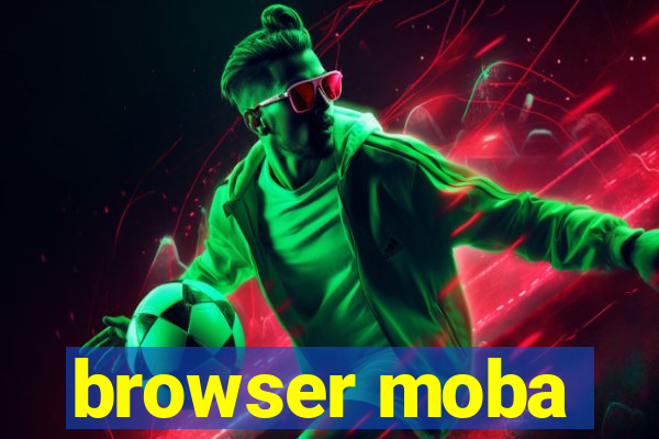 browser moba