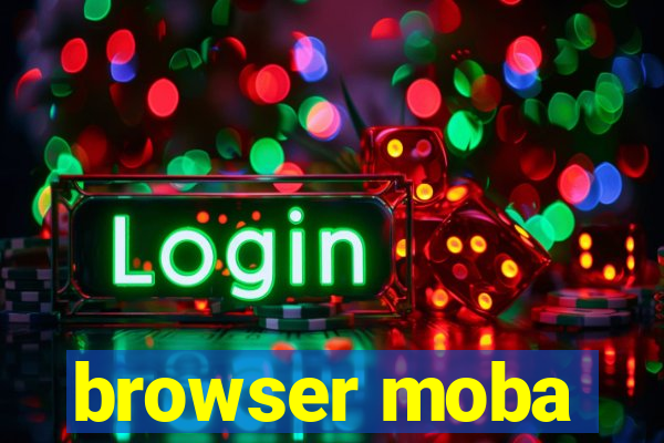 browser moba