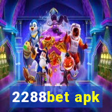 2288bet apk