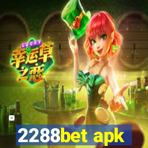 2288bet apk