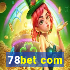 78bet com