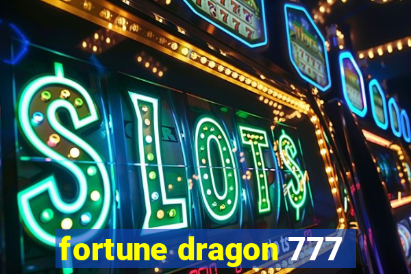 fortune dragon 777