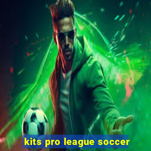 kits pro league soccer