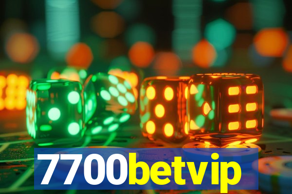 7700betvip