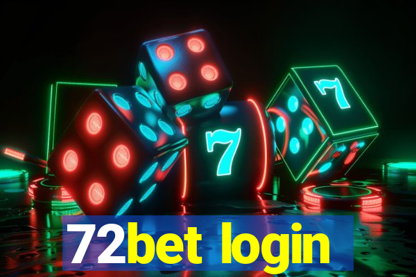 72bet login