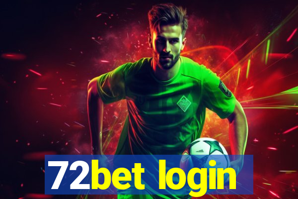 72bet login