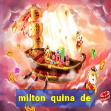 milton quina de siqueira junior