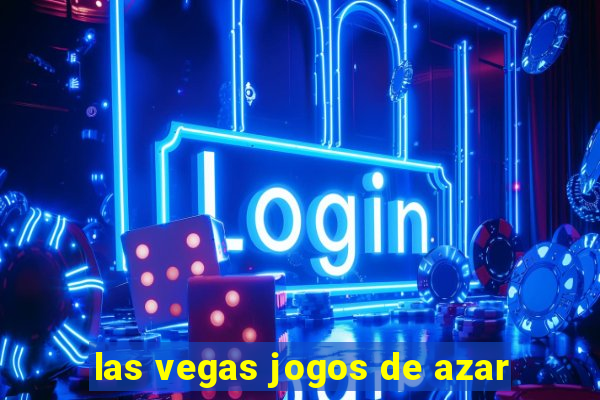 las vegas jogos de azar