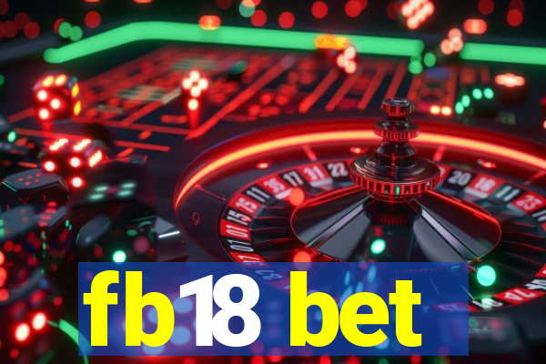 fb18 bet