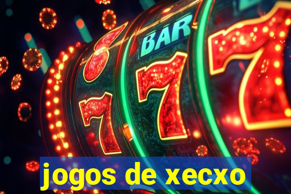 jogos de xecxo