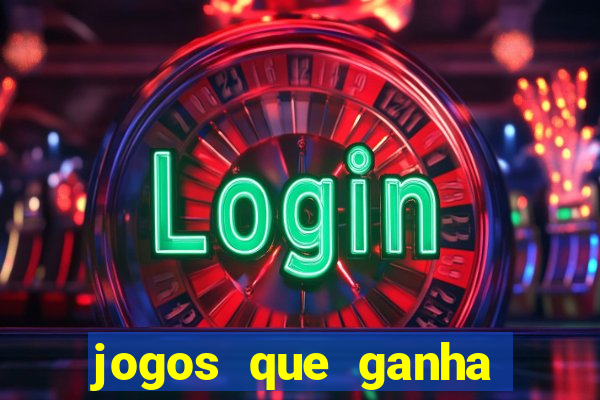 jogos que ganha dinheiro gratuito