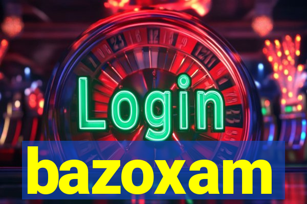 bazoxam