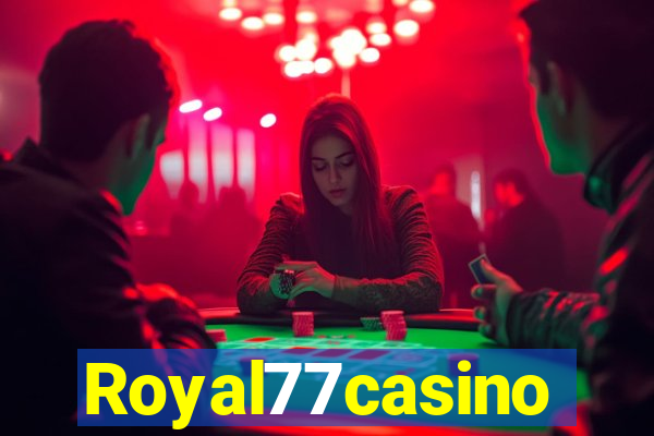 Royal77casino