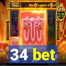 34 bet