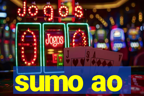 sumo ao