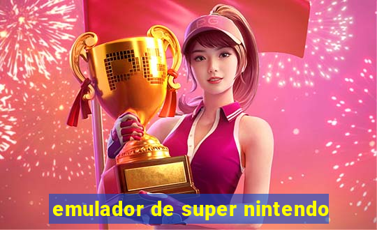 emulador de super nintendo