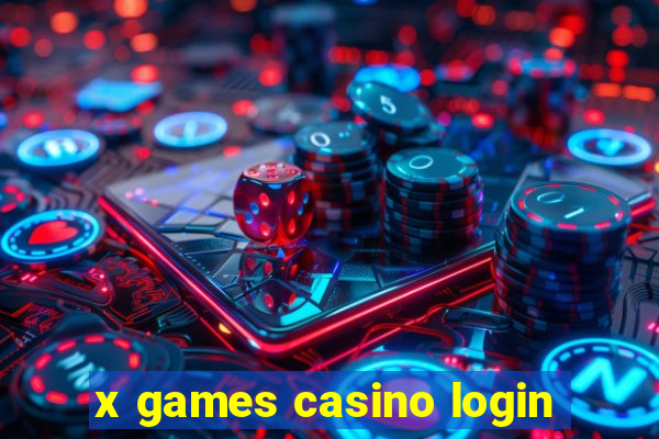 x games casino login