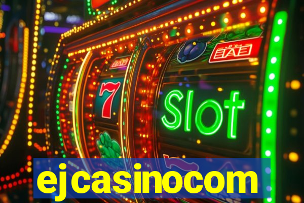 ejcasinocom