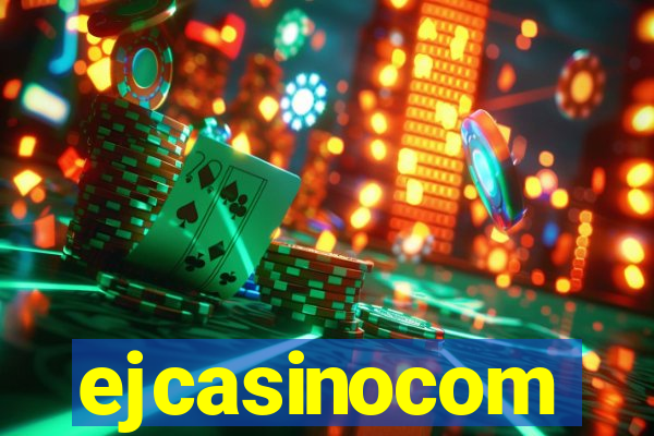 ejcasinocom