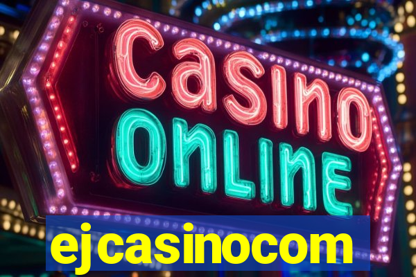 ejcasinocom