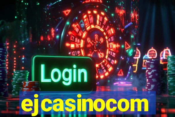 ejcasinocom