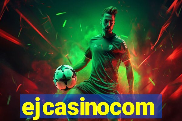 ejcasinocom