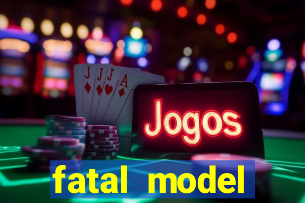 fatal model cruzeiro do sul