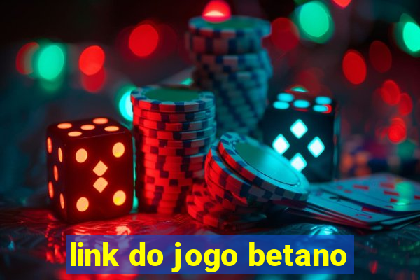 link do jogo betano