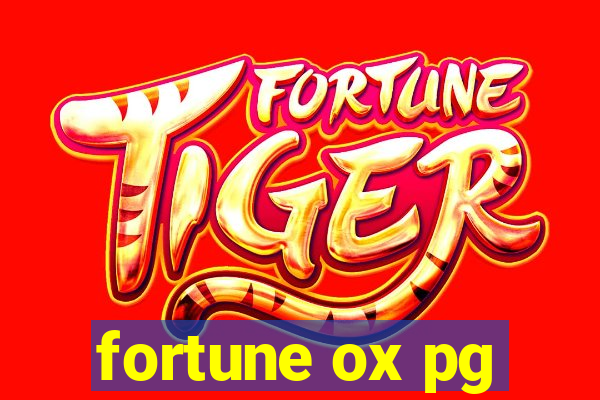 fortune ox pg