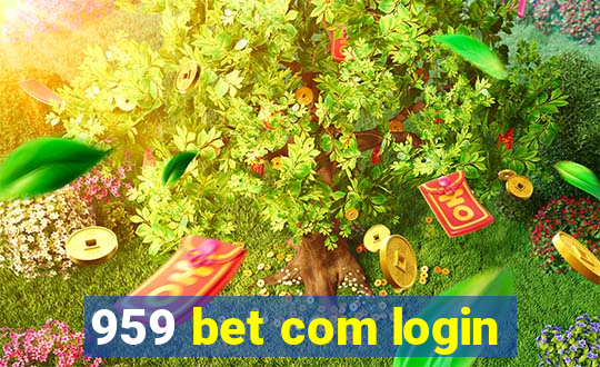 959 bet com login