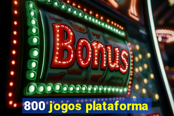 800 jogos plataforma