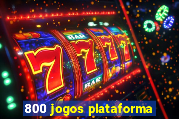 800 jogos plataforma