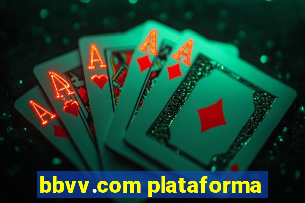 bbvv.com plataforma