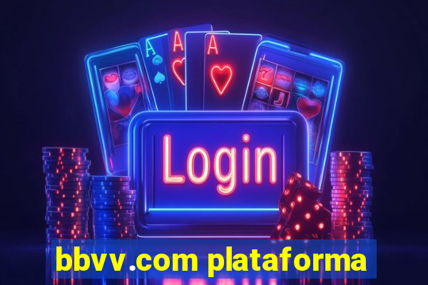 bbvv.com plataforma