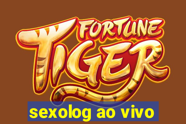 sexolog ao vivo