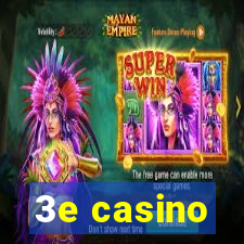 3e casino