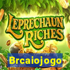 Brcaiojogo