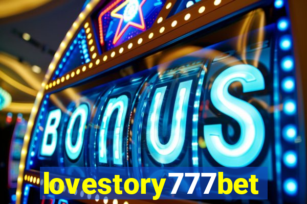 lovestory777bet