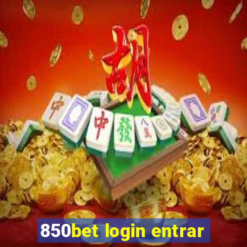 850bet login entrar