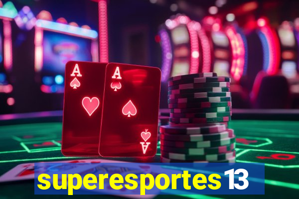 superesportes13.bet