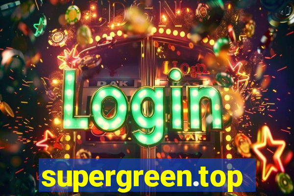 supergreen.top