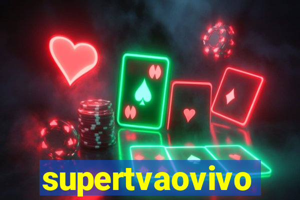 supertvaovivo