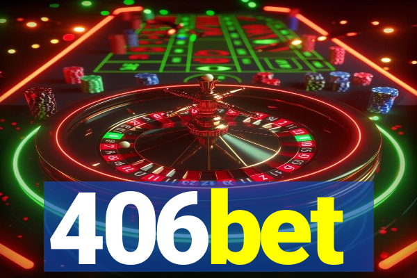 406bet