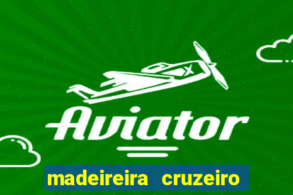 madeireira cruzeiro pouso alegre