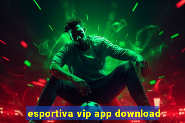 esportiva vip app download