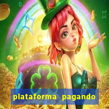 plataforma pagando no cadastro cassino