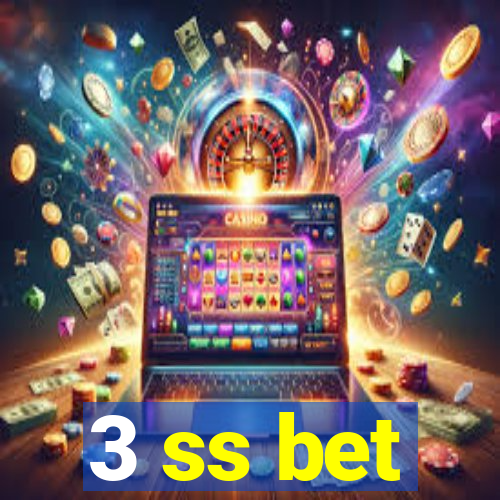 3 ss bet