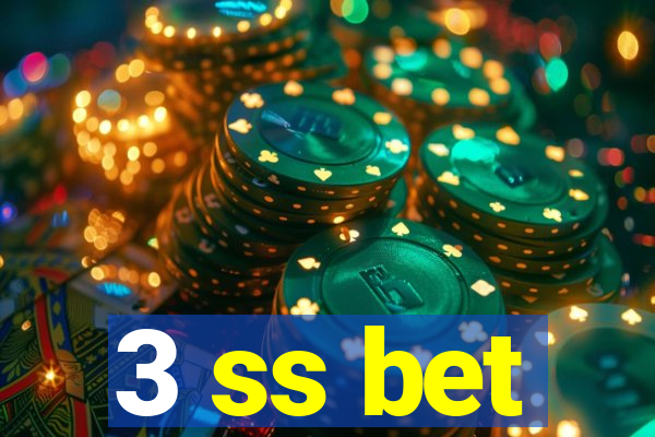 3 ss bet