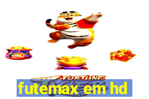 futemax em hd